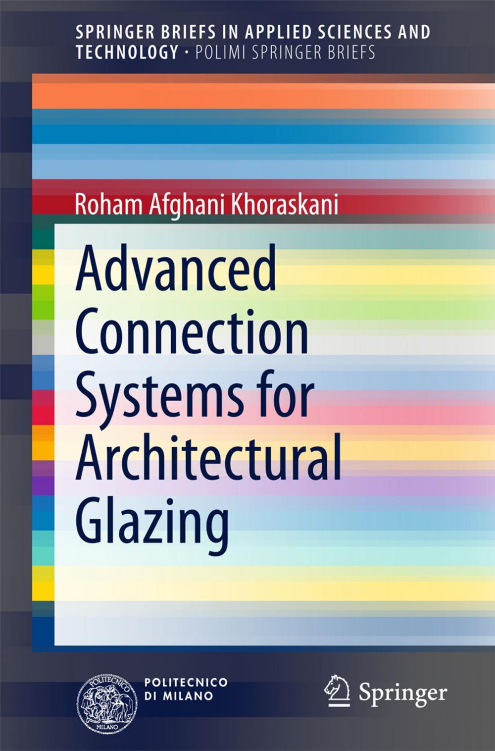 Big bigCover of Advanced Connection Systems for Architectural Glazing