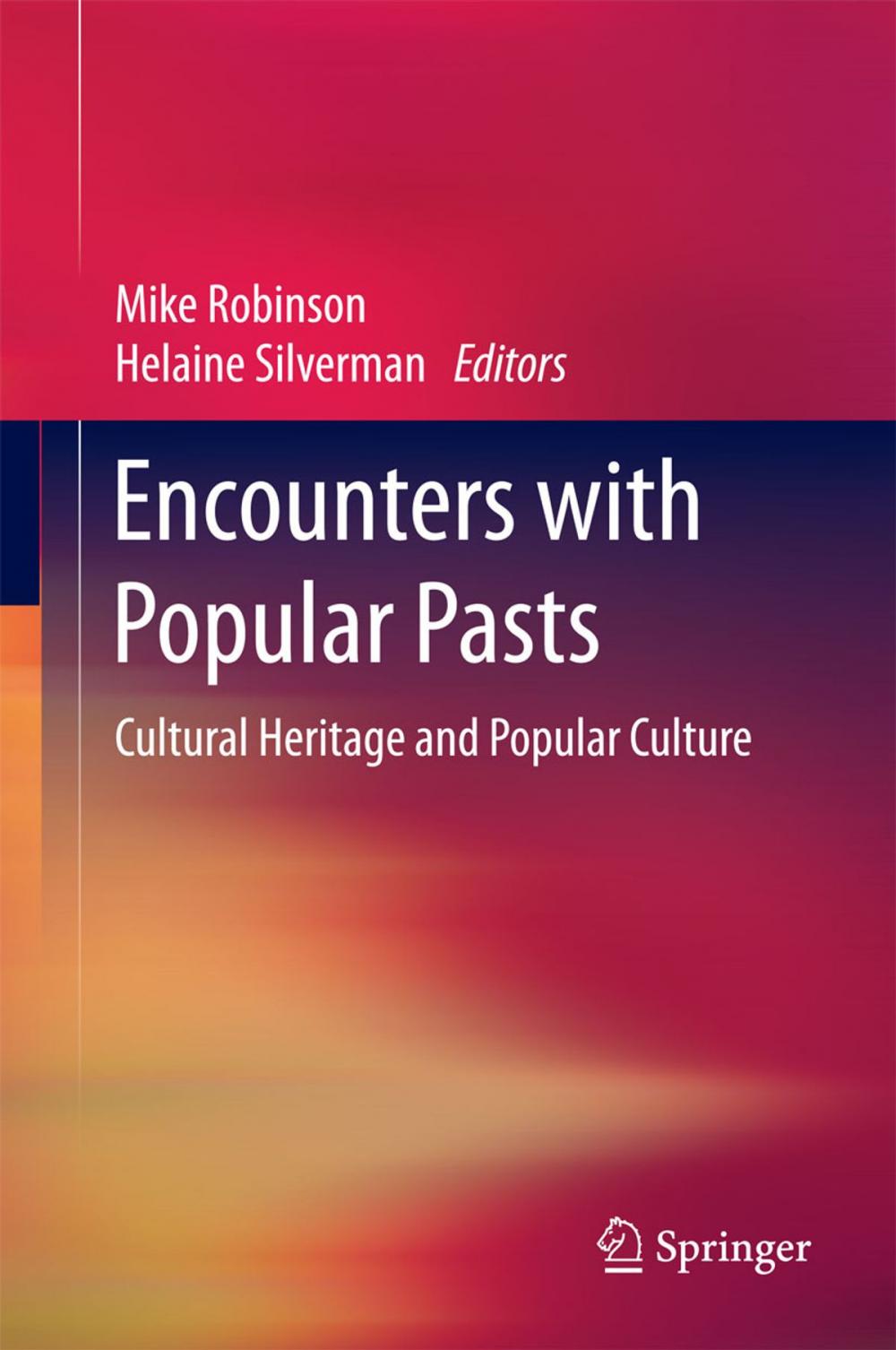 Big bigCover of Encounters with Popular Pasts