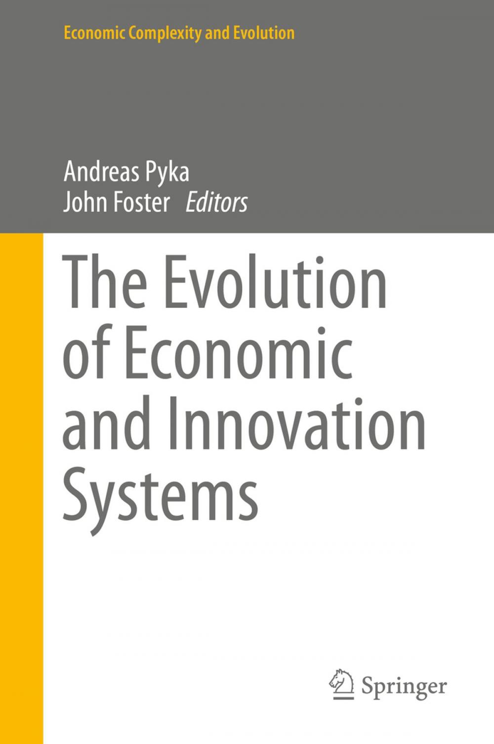 Big bigCover of The Evolution of Economic and Innovation Systems