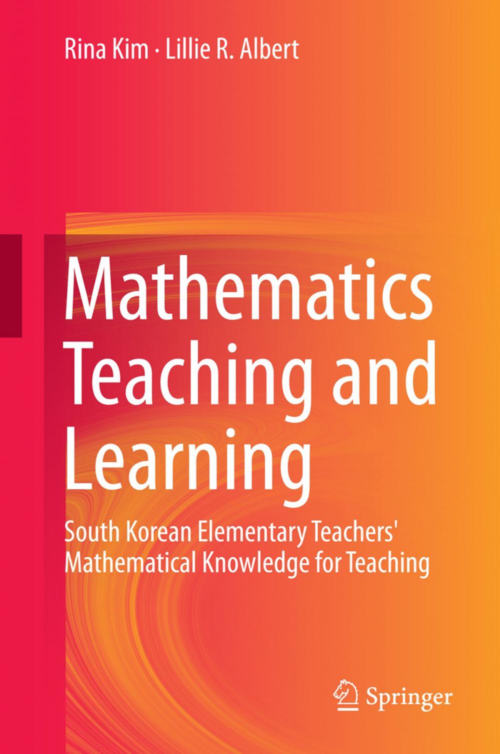 Big bigCover of Mathematics Teaching and Learning