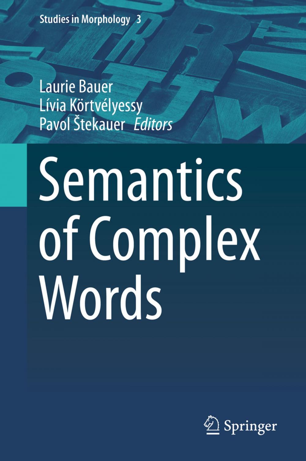 Big bigCover of Semantics of Complex Words