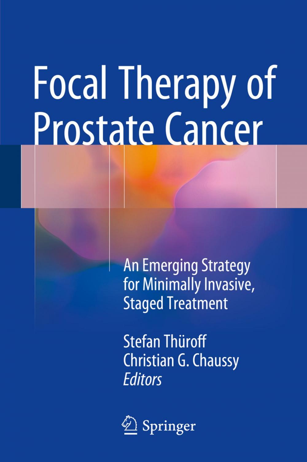 Big bigCover of Focal Therapy of Prostate Cancer