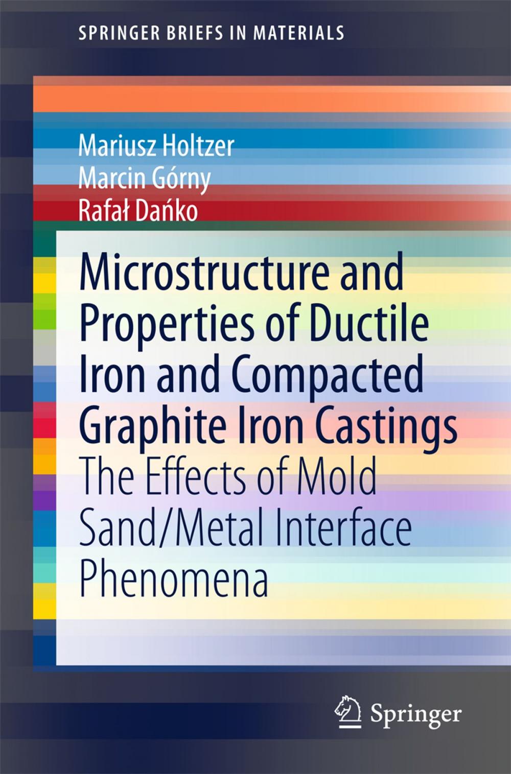 Big bigCover of Microstructure and Properties of Ductile Iron and Compacted Graphite Iron Castings