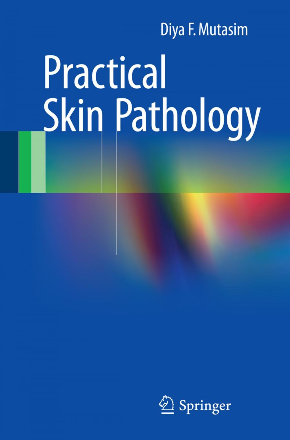 Big bigCover of Practical Skin Pathology