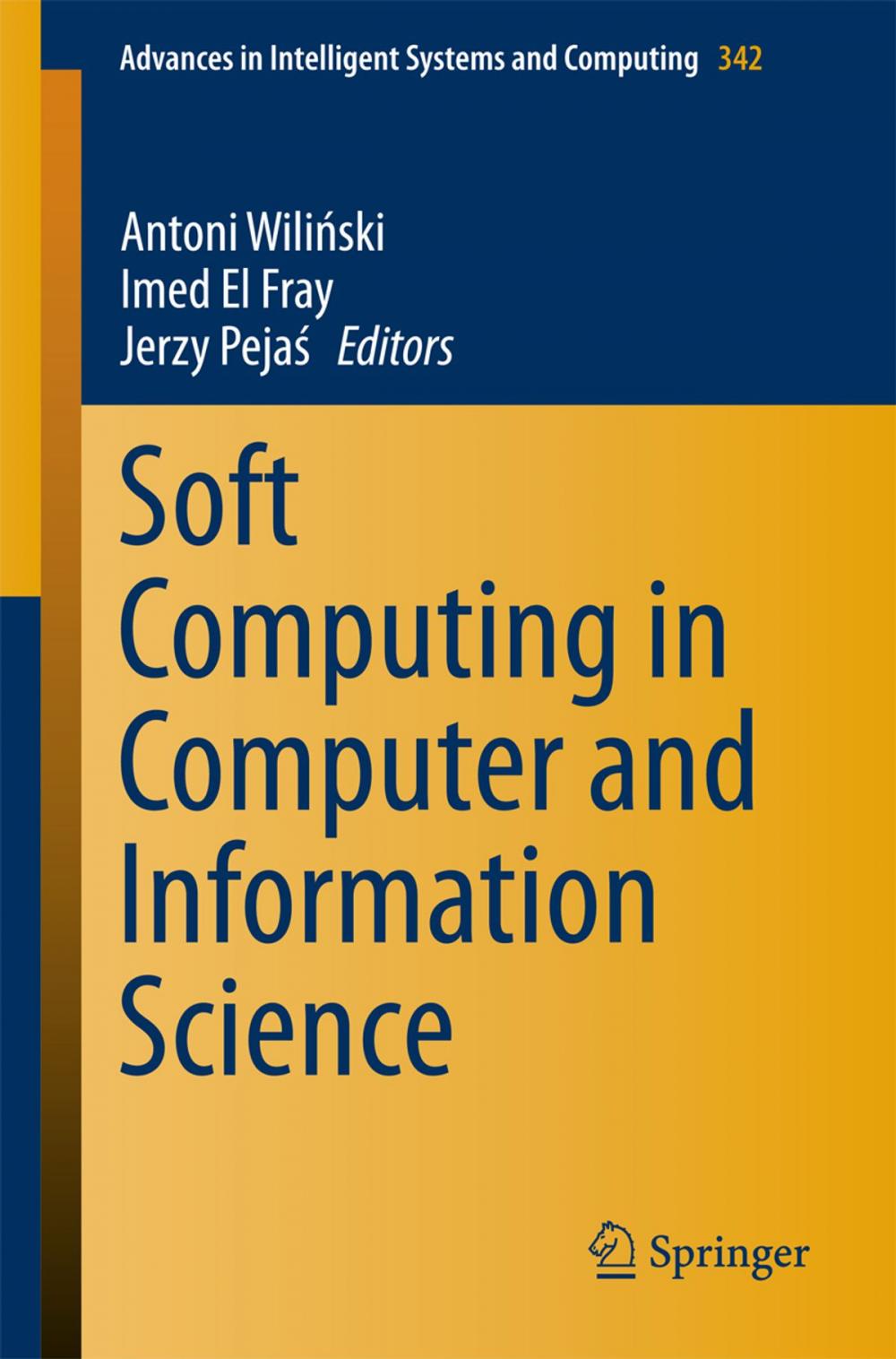 Big bigCover of Soft Computing in Computer and Information Science