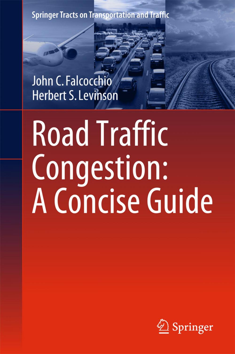 Big bigCover of Road Traffic Congestion: A Concise Guide