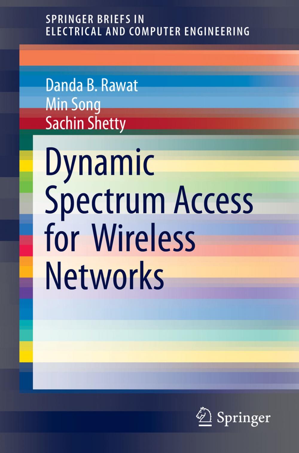 Big bigCover of Dynamic Spectrum Access for Wireless Networks