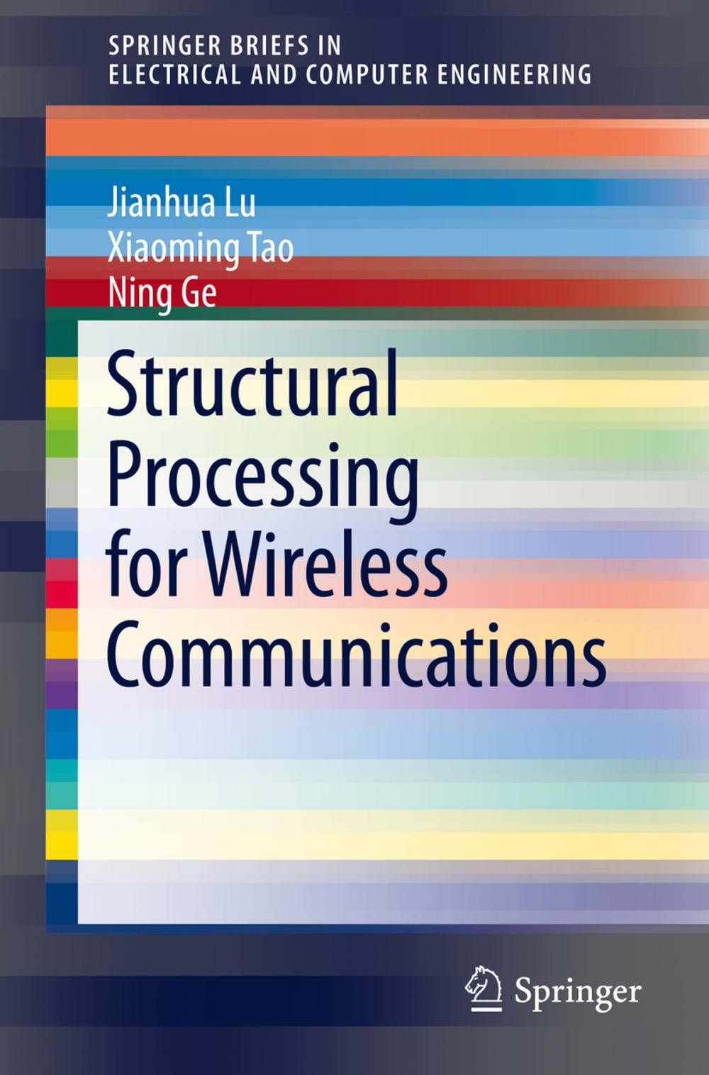 Big bigCover of Structural Processing for Wireless Communications