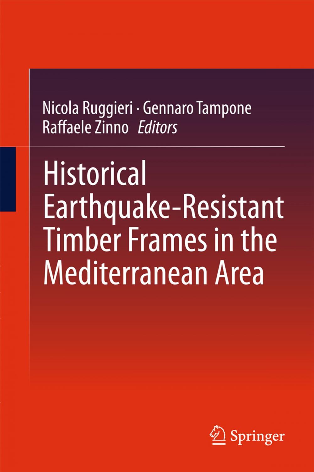 Big bigCover of Historical Earthquake-Resistant Timber Frames in the Mediterranean Area