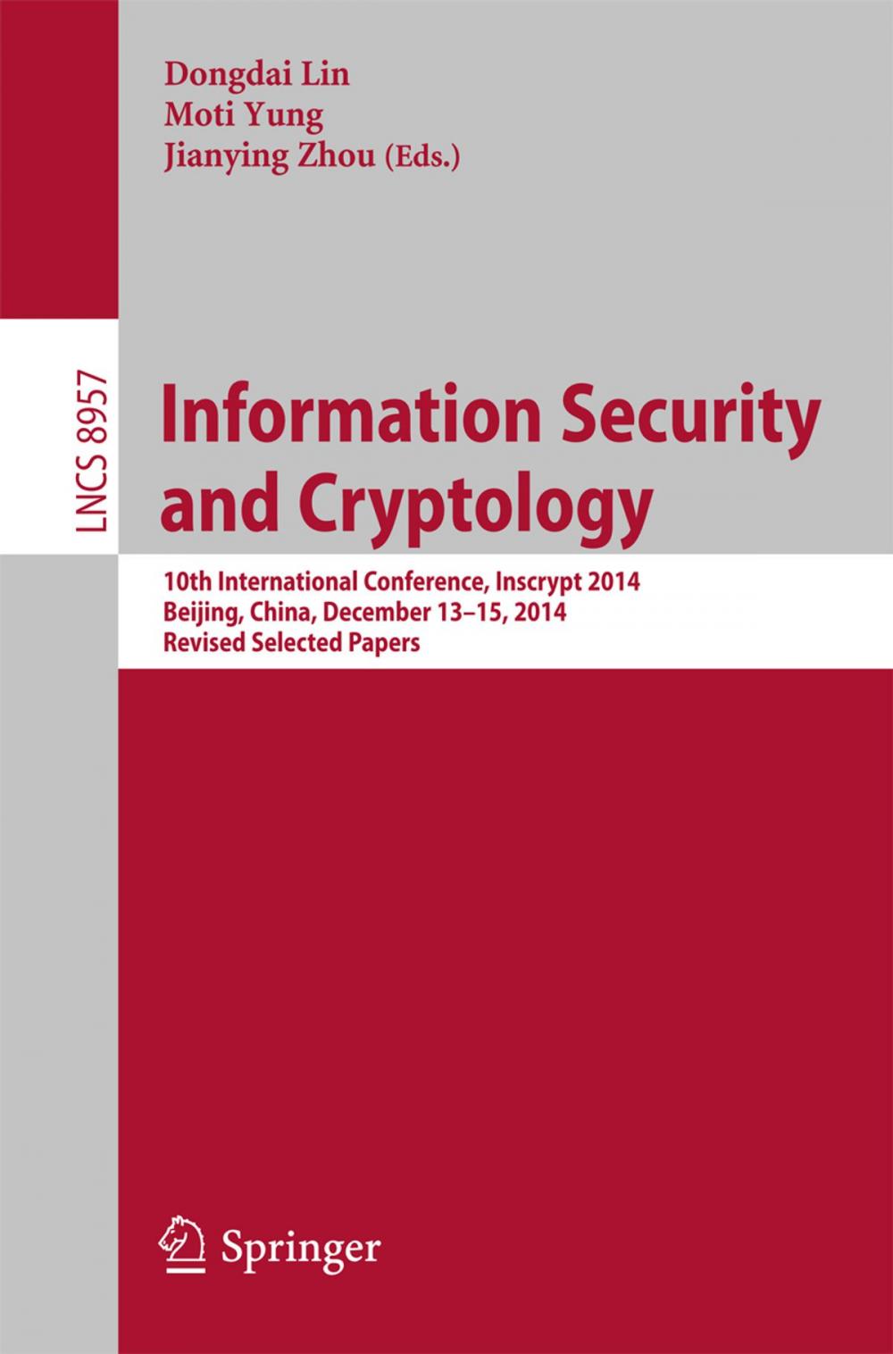 Big bigCover of Information Security and Cryptology