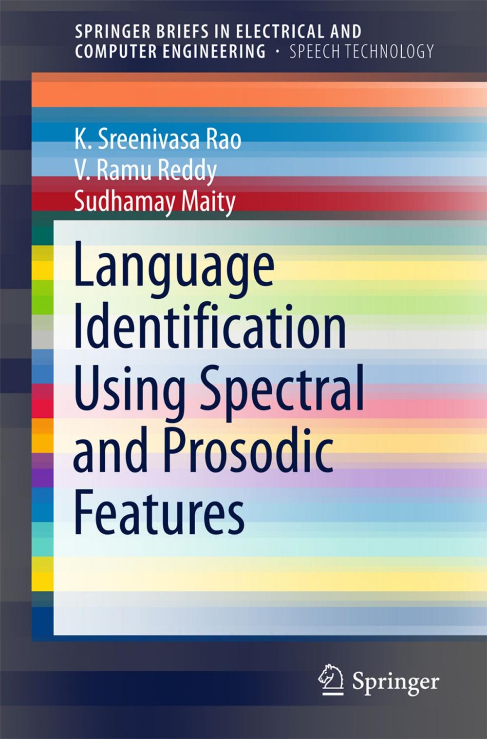 Big bigCover of Language Identification Using Spectral and Prosodic Features