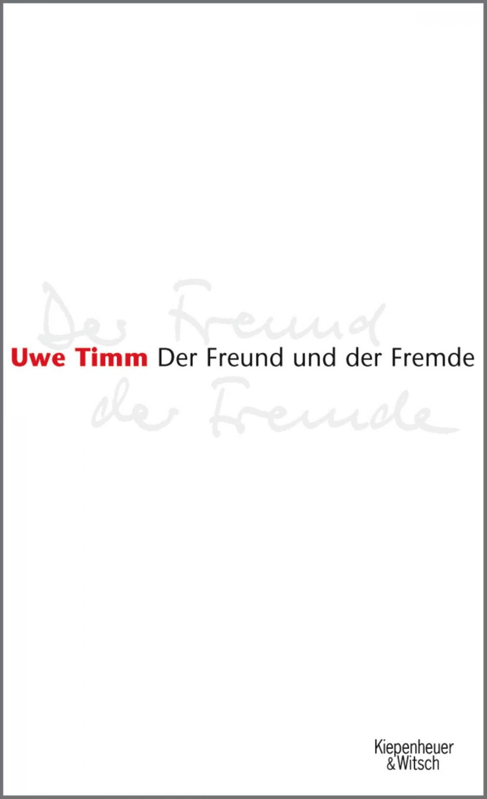 Big bigCover of Der Freund und der Fremde