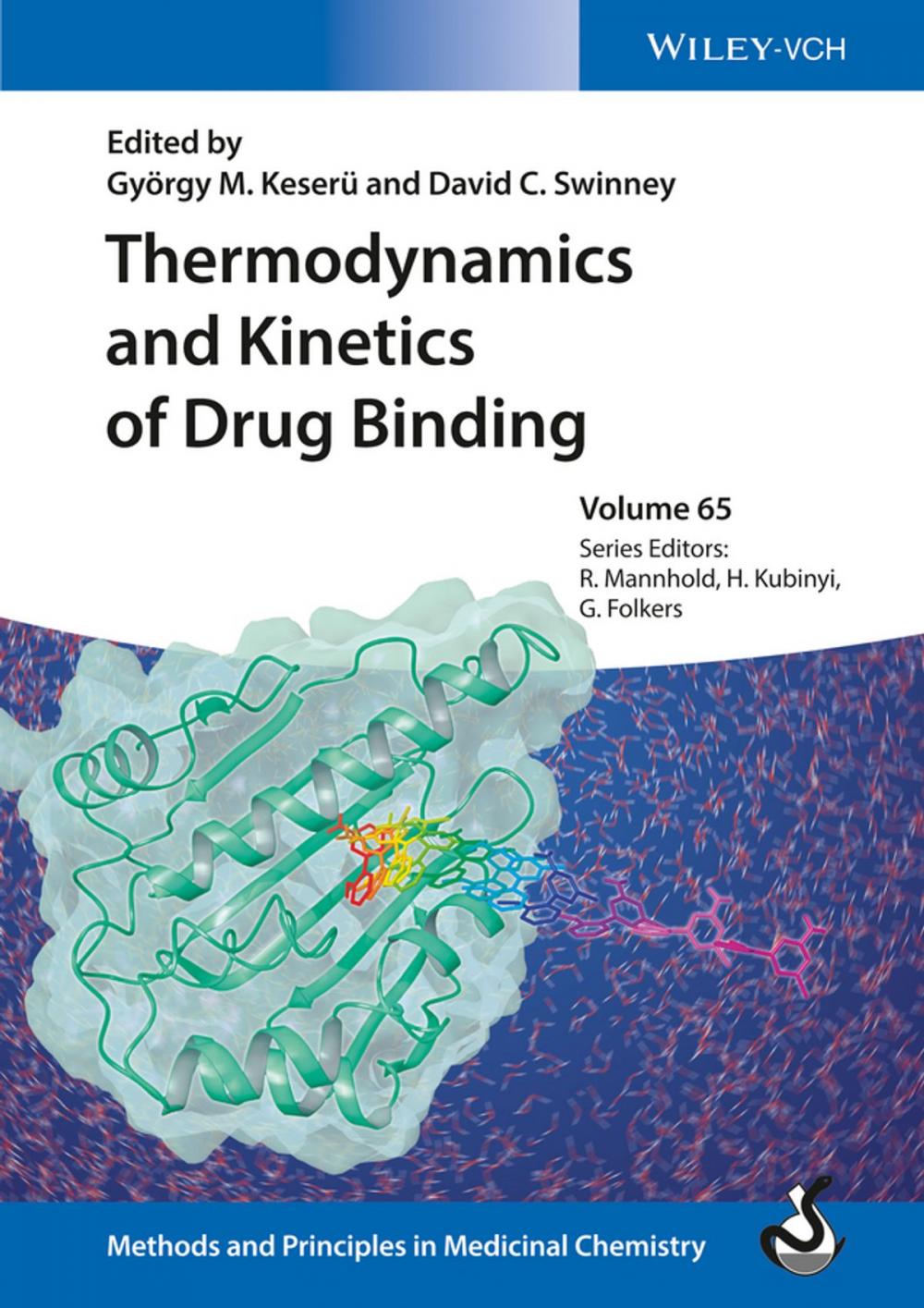 Big bigCover of Thermodynamics and Kinetics of Drug Binding