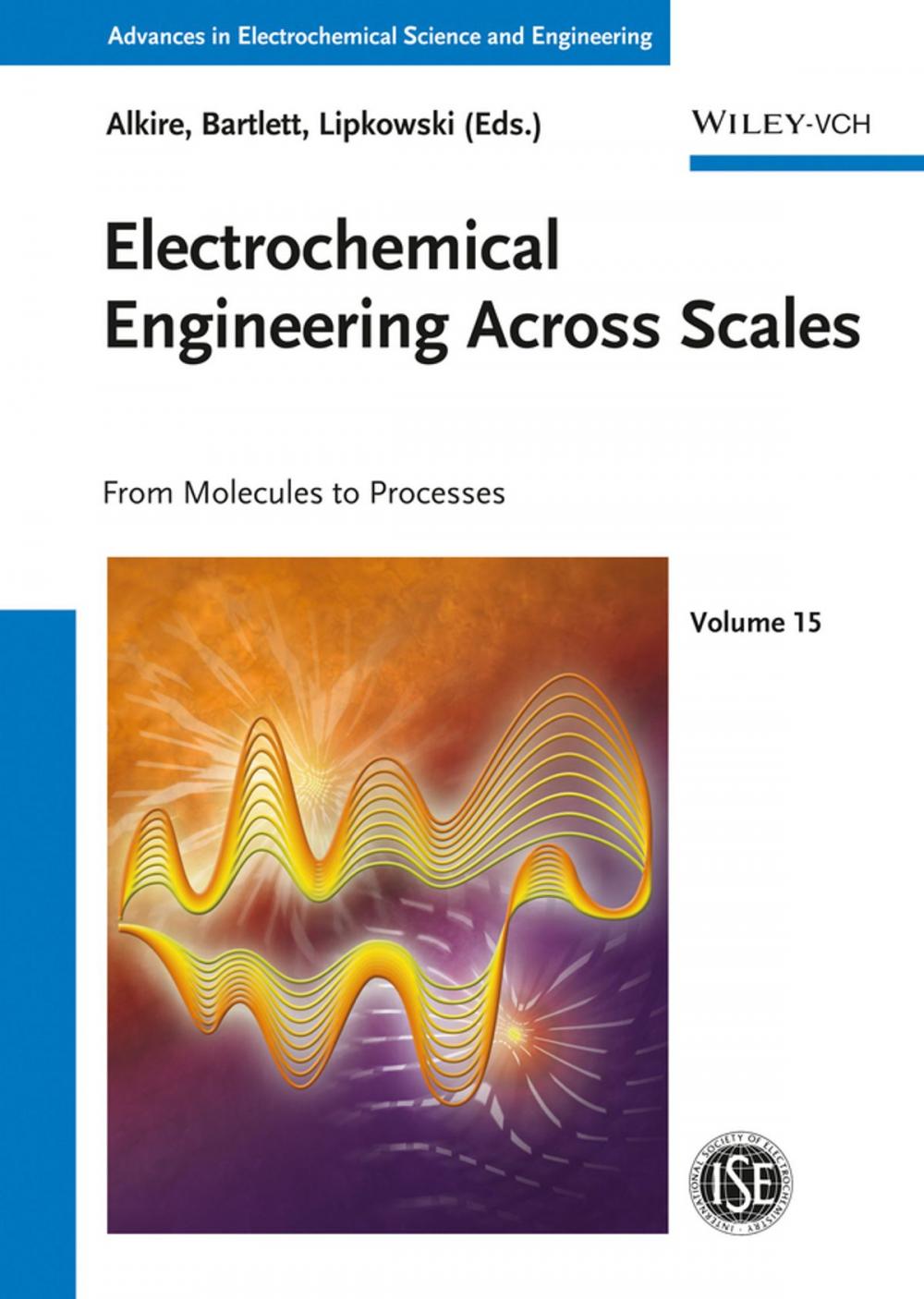 Big bigCover of Electrochemical Engineering Across Scales