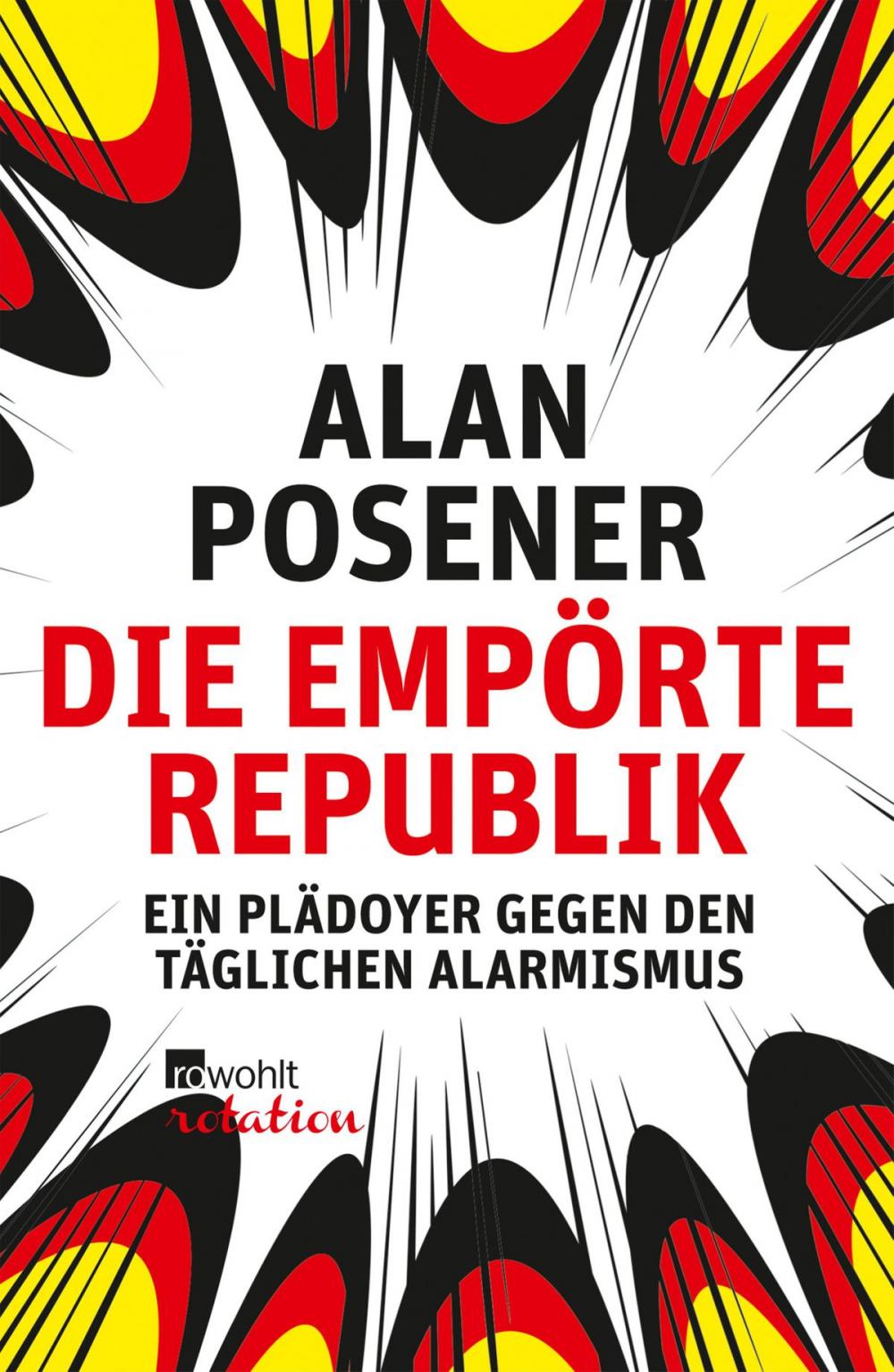 Big bigCover of Die empörte Republik