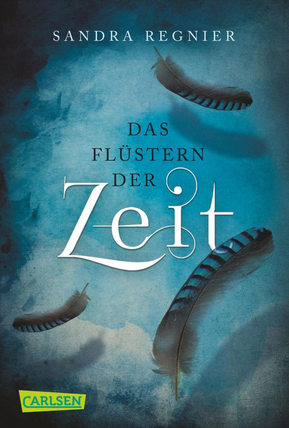 Big bigCover of Die Zeitlos-Trilogie 1: Das Flüstern der Zeit