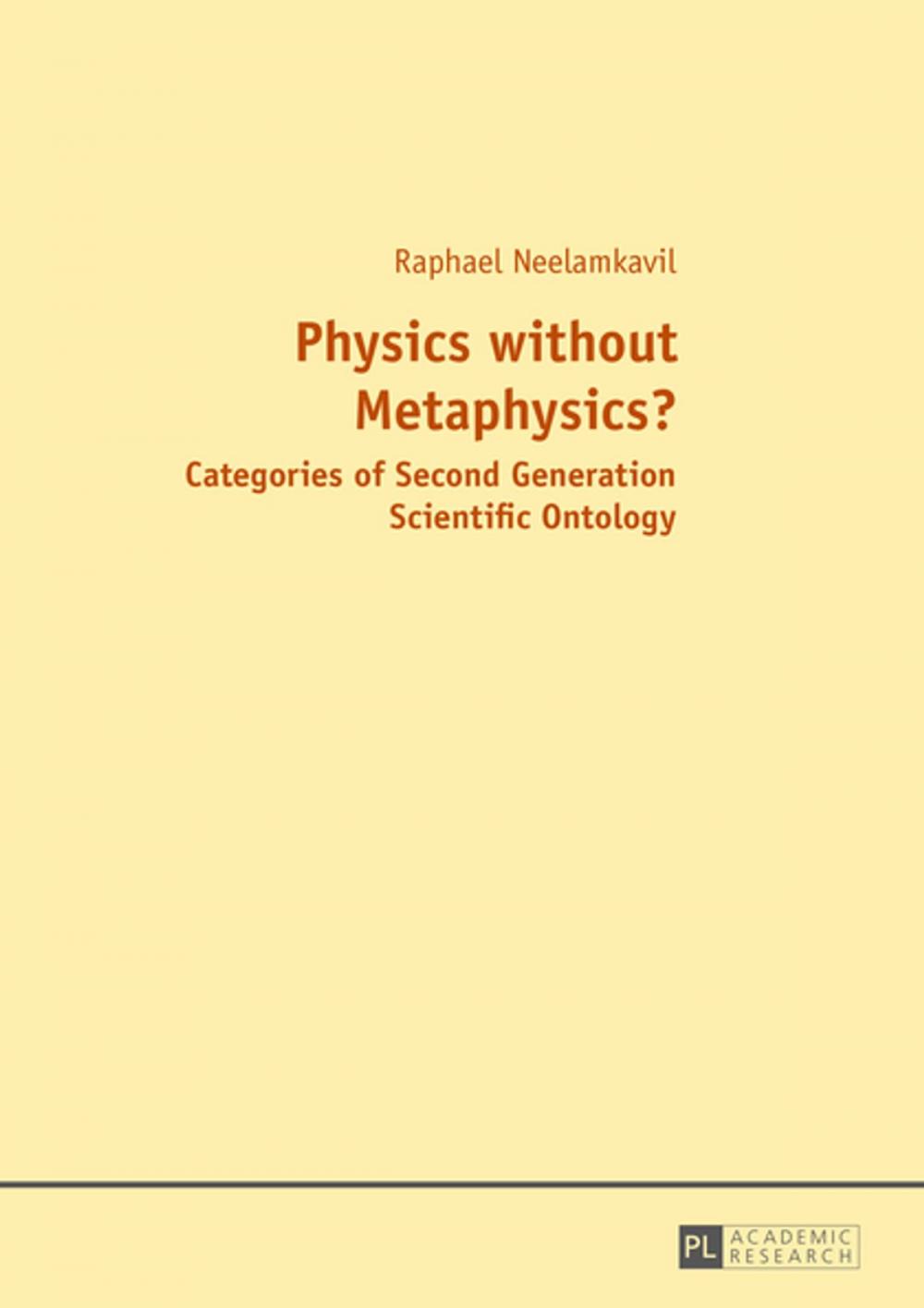 Big bigCover of Physics without Metaphysics?