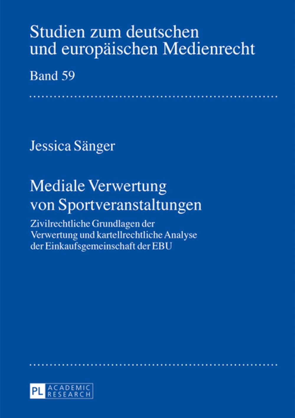 Big bigCover of Mediale Verwertung von Sportveranstaltungen