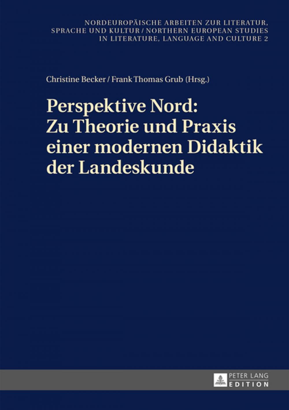 Big bigCover of Perspektive Nord: Zu Theorie und Praxis einer modernen Didaktik der Landeskunde