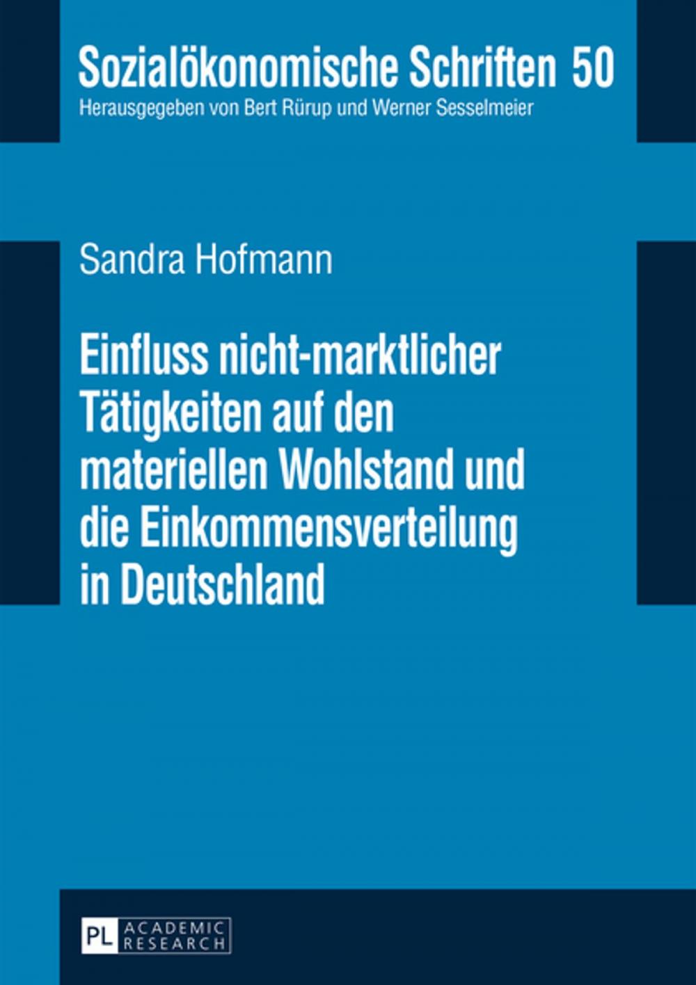 Big bigCover of Einfluss nicht-marktlicher Taetigkeiten auf den materiellen Wohlstand und die Einkommensverteilung in Deutschland