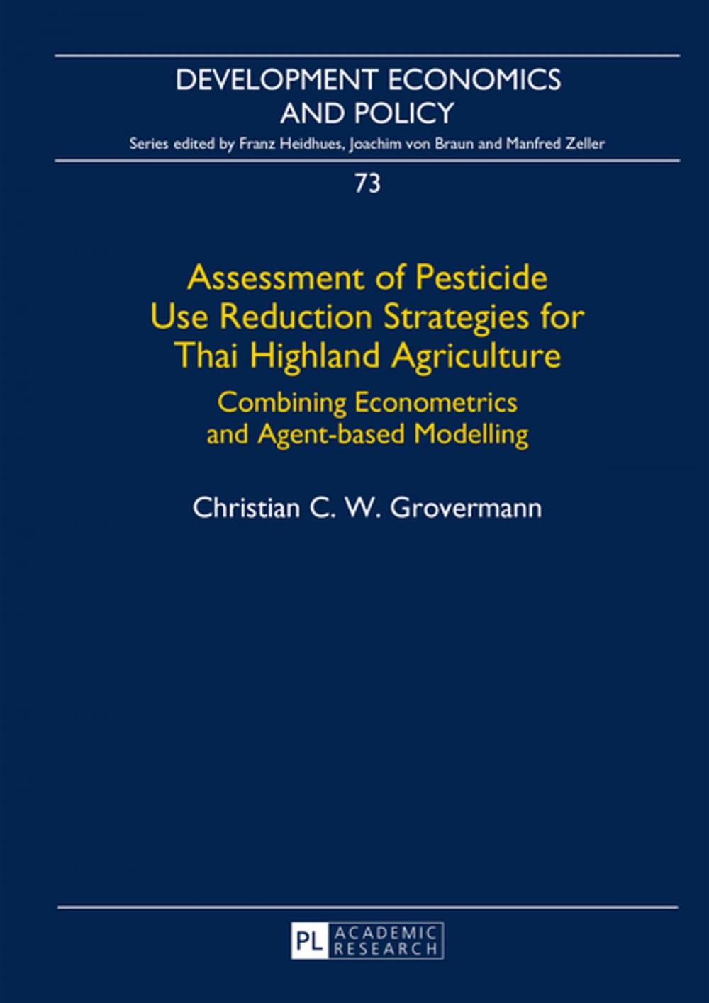 Big bigCover of Assessment of Pesticide Use Reduction Strategies for Thai Highland Agriculture