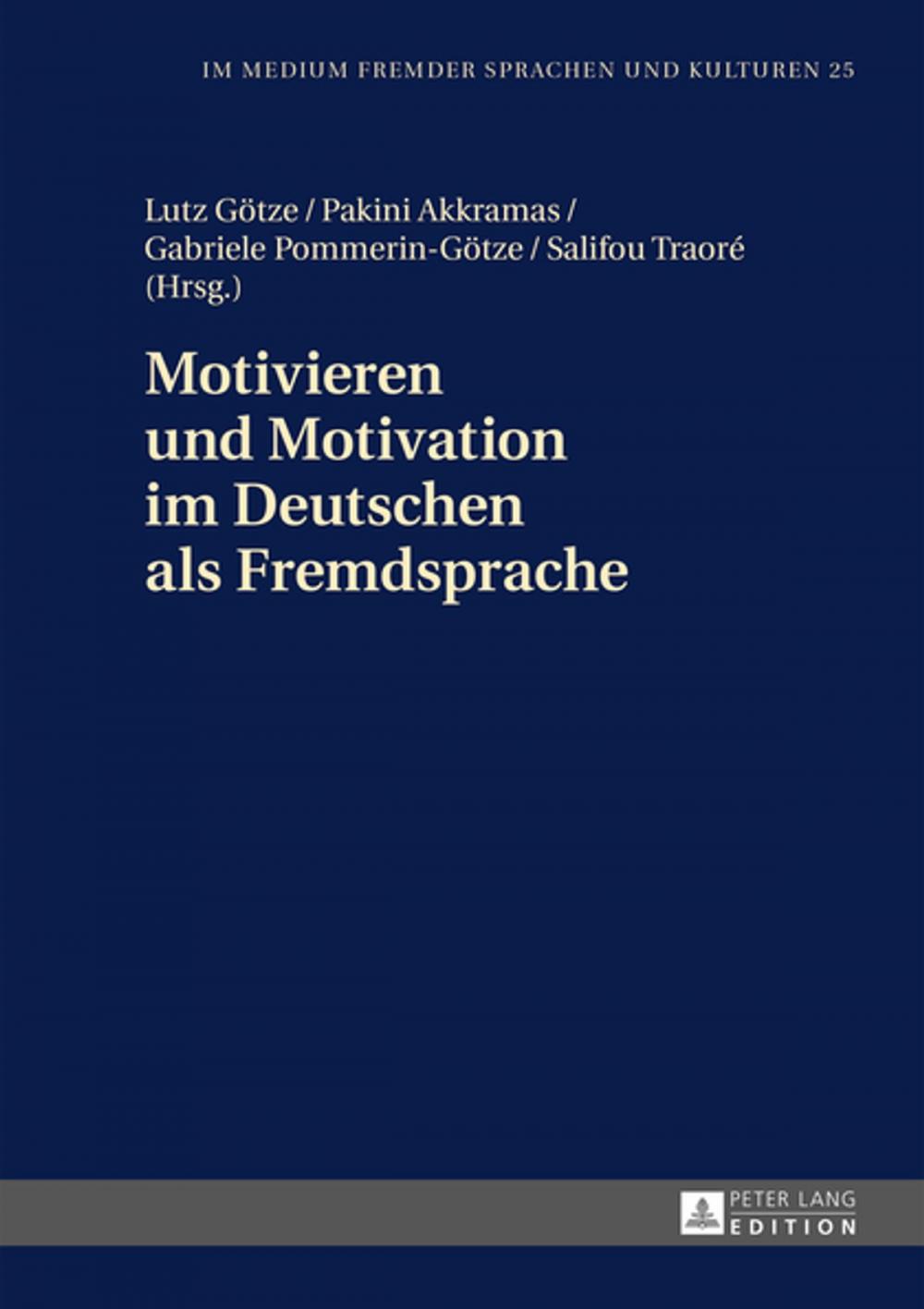 Big bigCover of Motivieren und Motivation im Deutschen als Fremdsprache