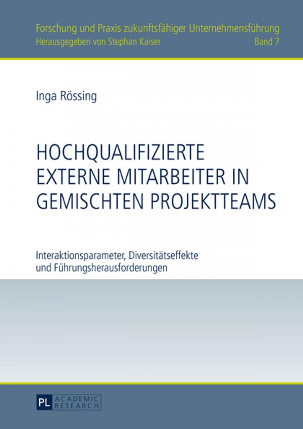 Big bigCover of Hochqualifizierte externe Mitarbeiter in gemischten Projektteams