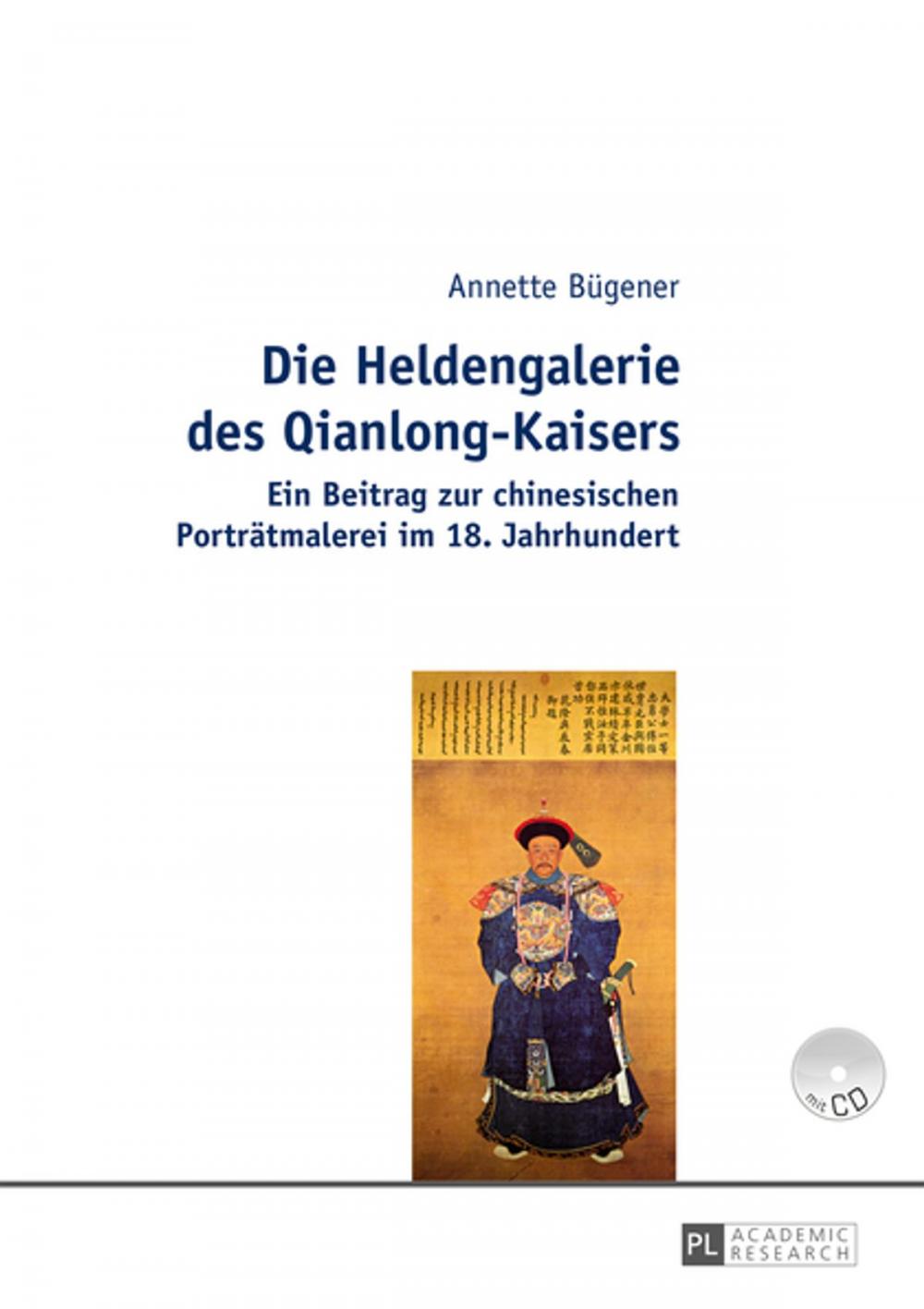 Big bigCover of Die Heldengalerie des Qianlong-Kaisers