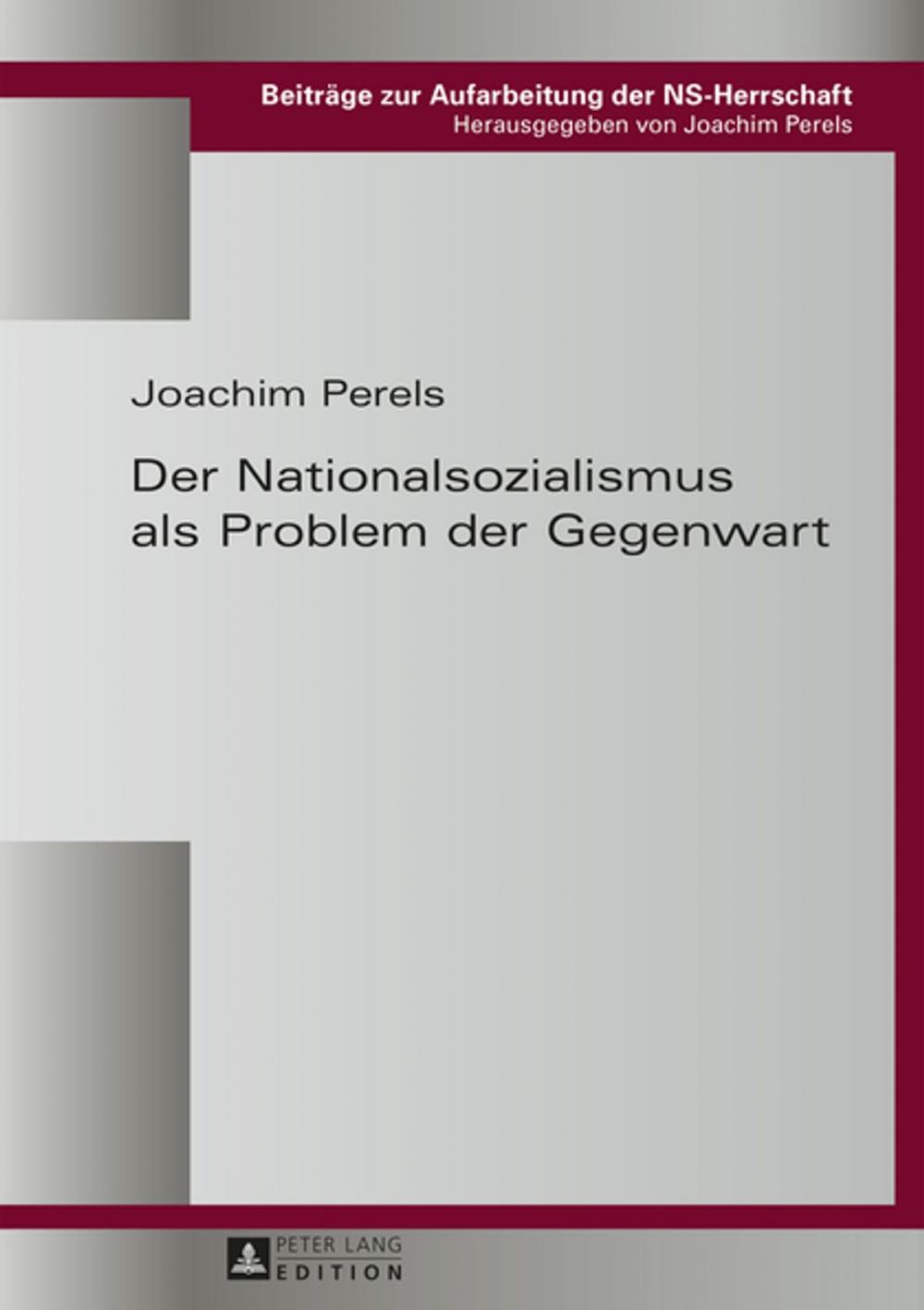 Big bigCover of Der Nationalsozialismus als Problem der Gegenwart