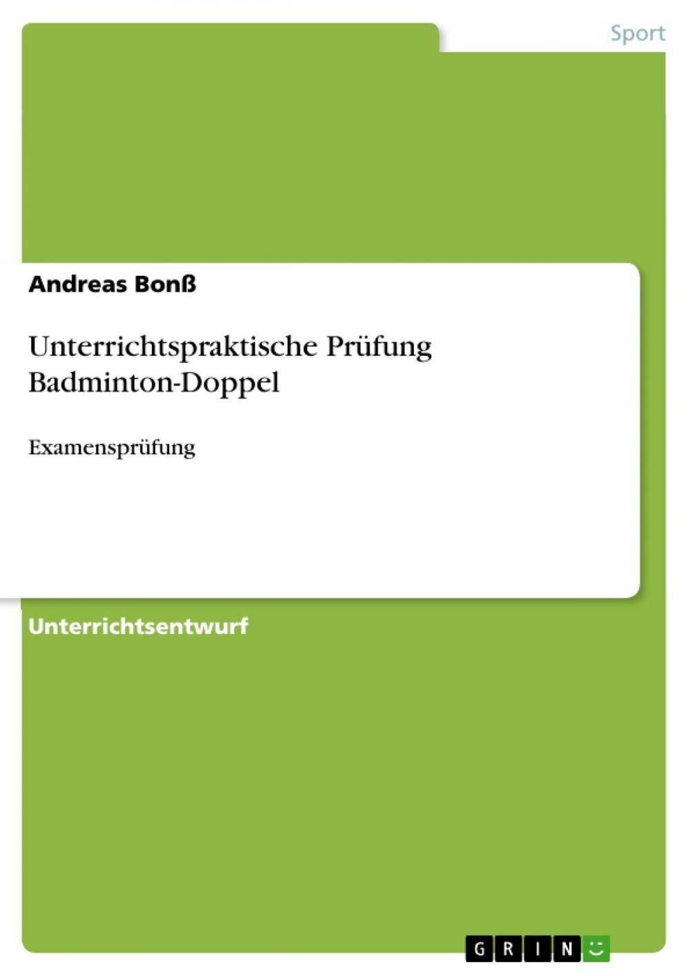 Big bigCover of Unterrichtspraktische Prüfung Badminton-Doppel