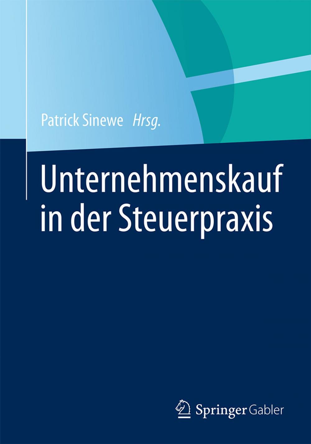 Big bigCover of Unternehmenskauf in der Steuerpraxis