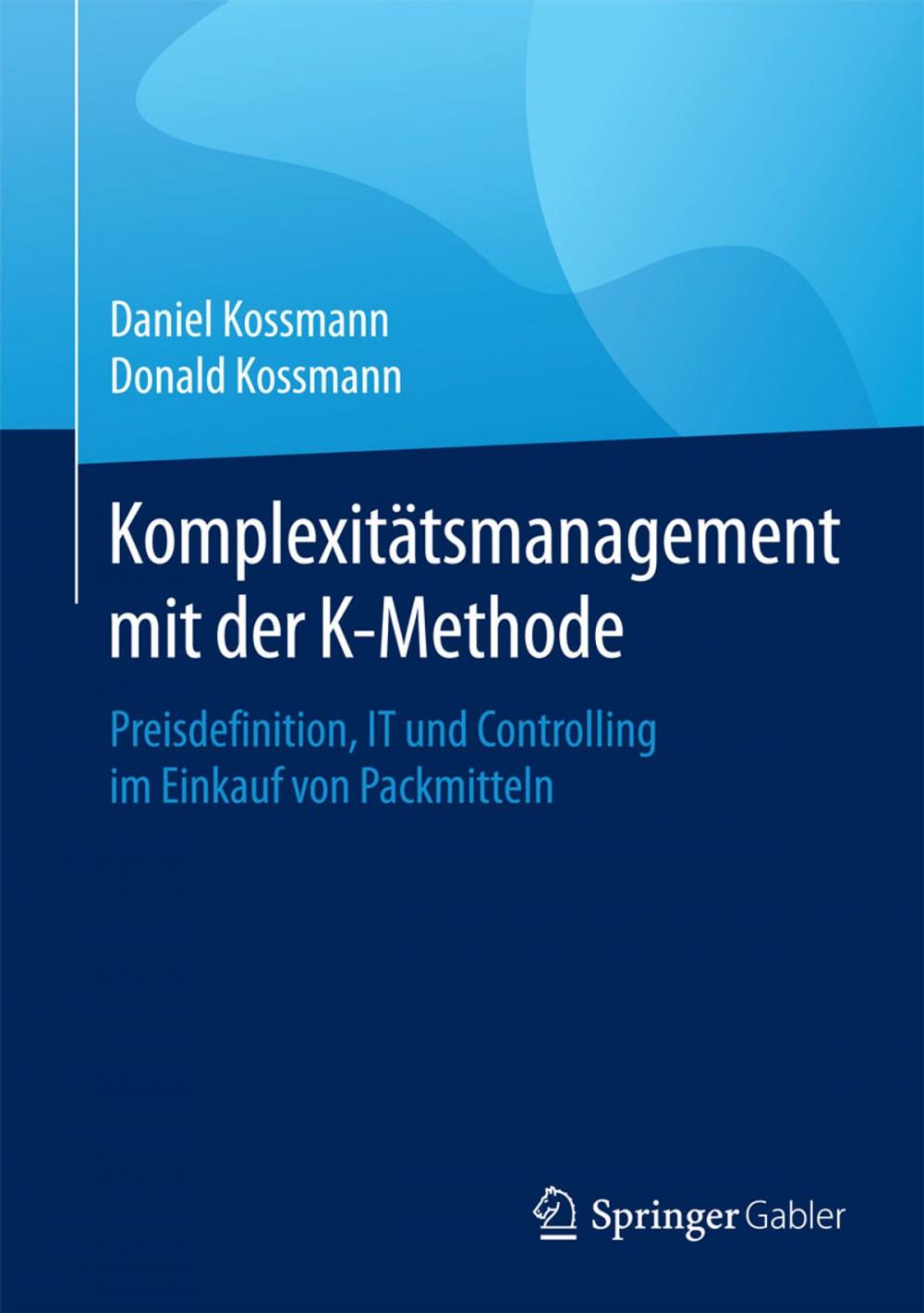 Big bigCover of Komplexitätsmanagement mit der K-Methode