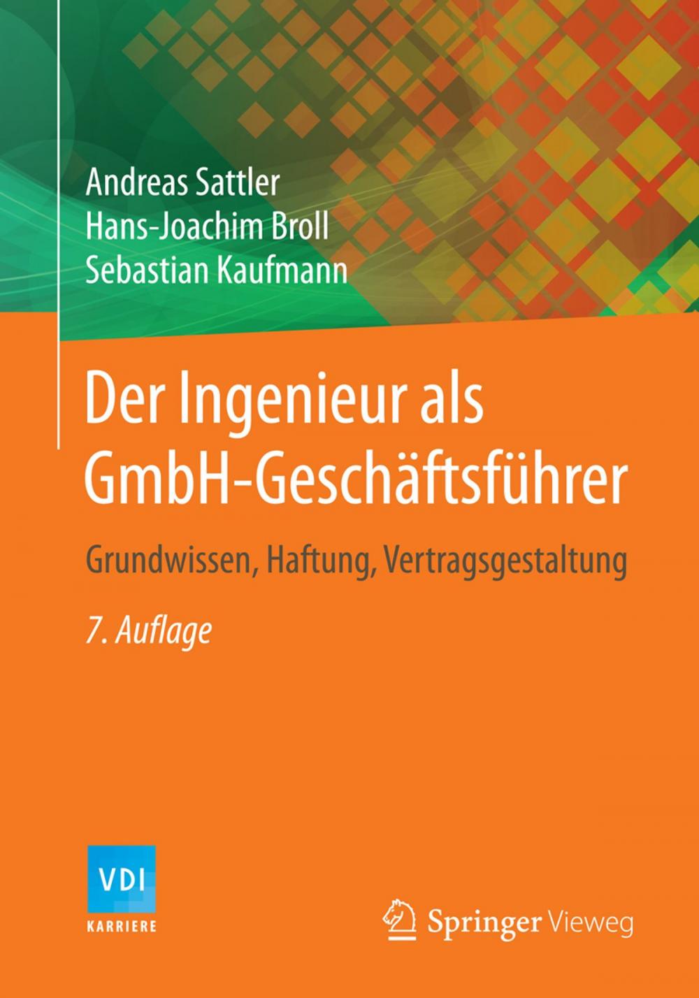 Big bigCover of Der Ingenieur als GmbH-Geschäftsführer