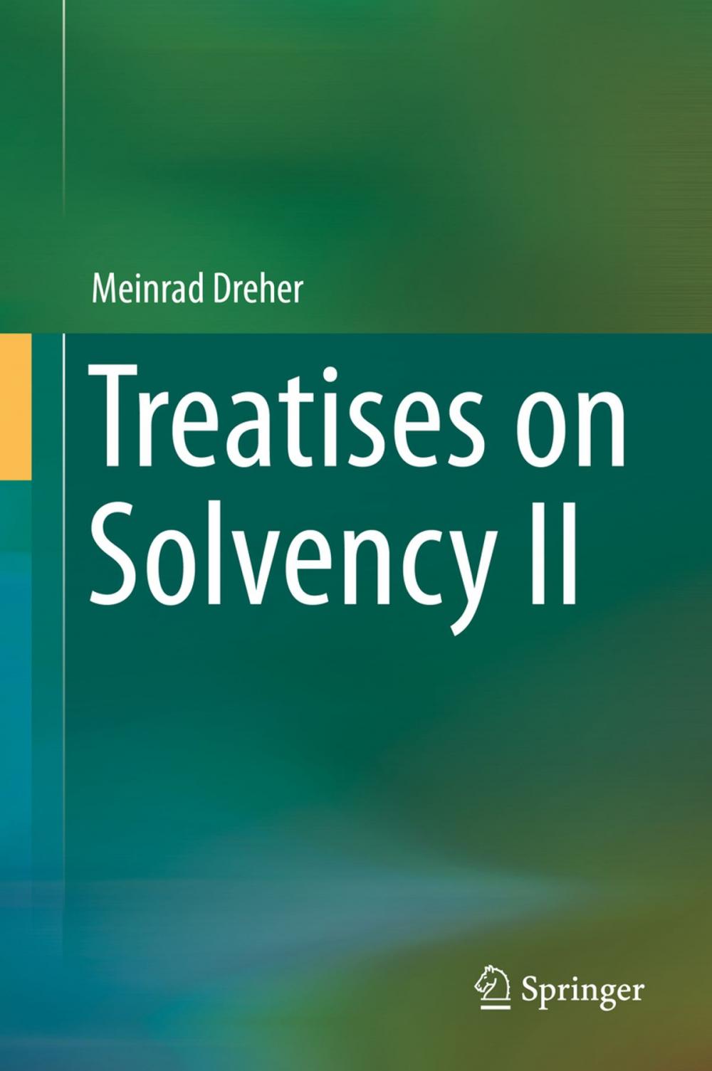 Big bigCover of Treatises on Solvency II