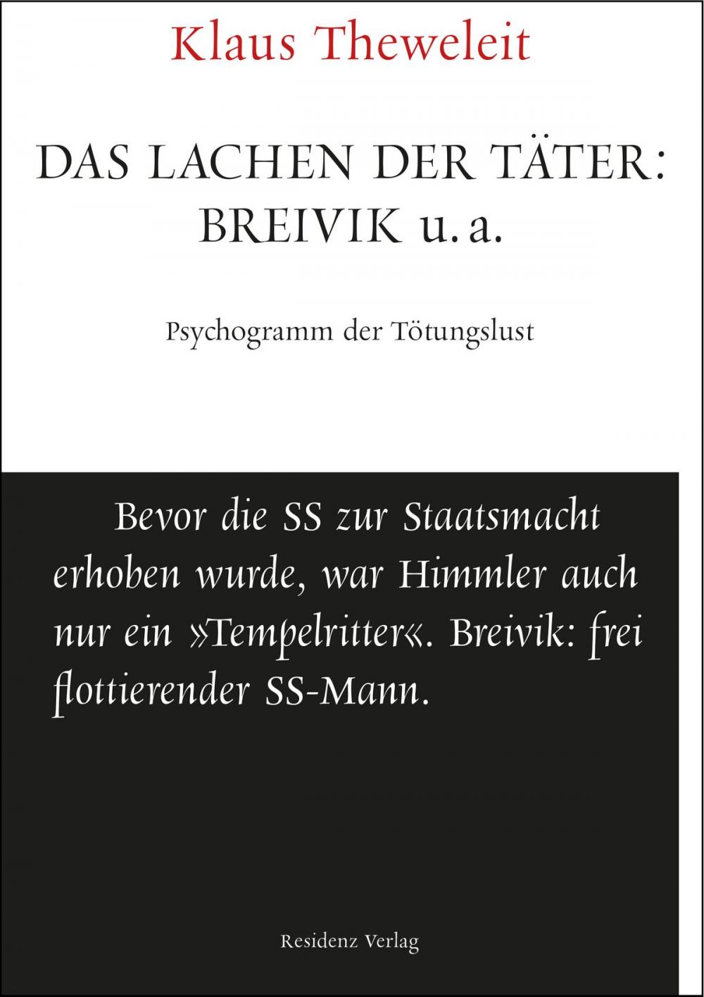 Big bigCover of Das Lachen der Täter: Breivik u.a.