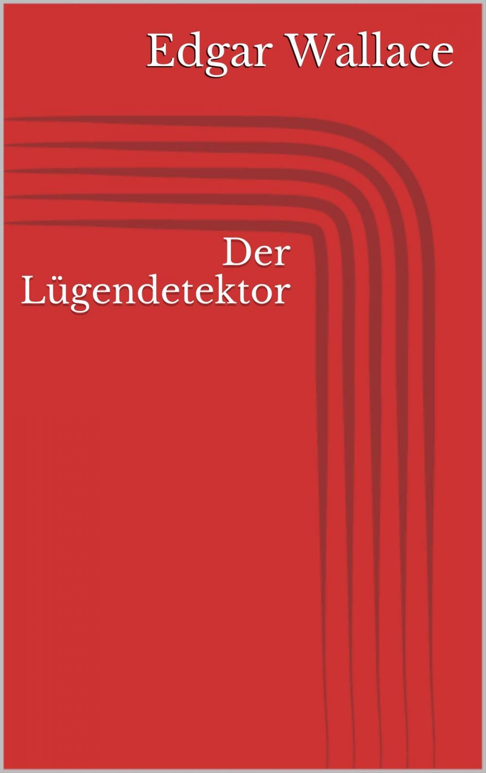 Big bigCover of Der Lügendetektor