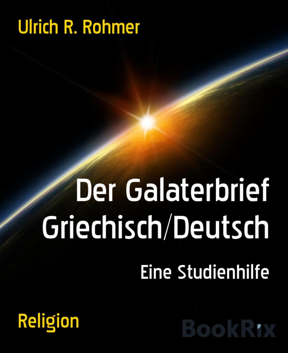 Big bigCover of Der Galaterbrief Griechisch/Deutsch