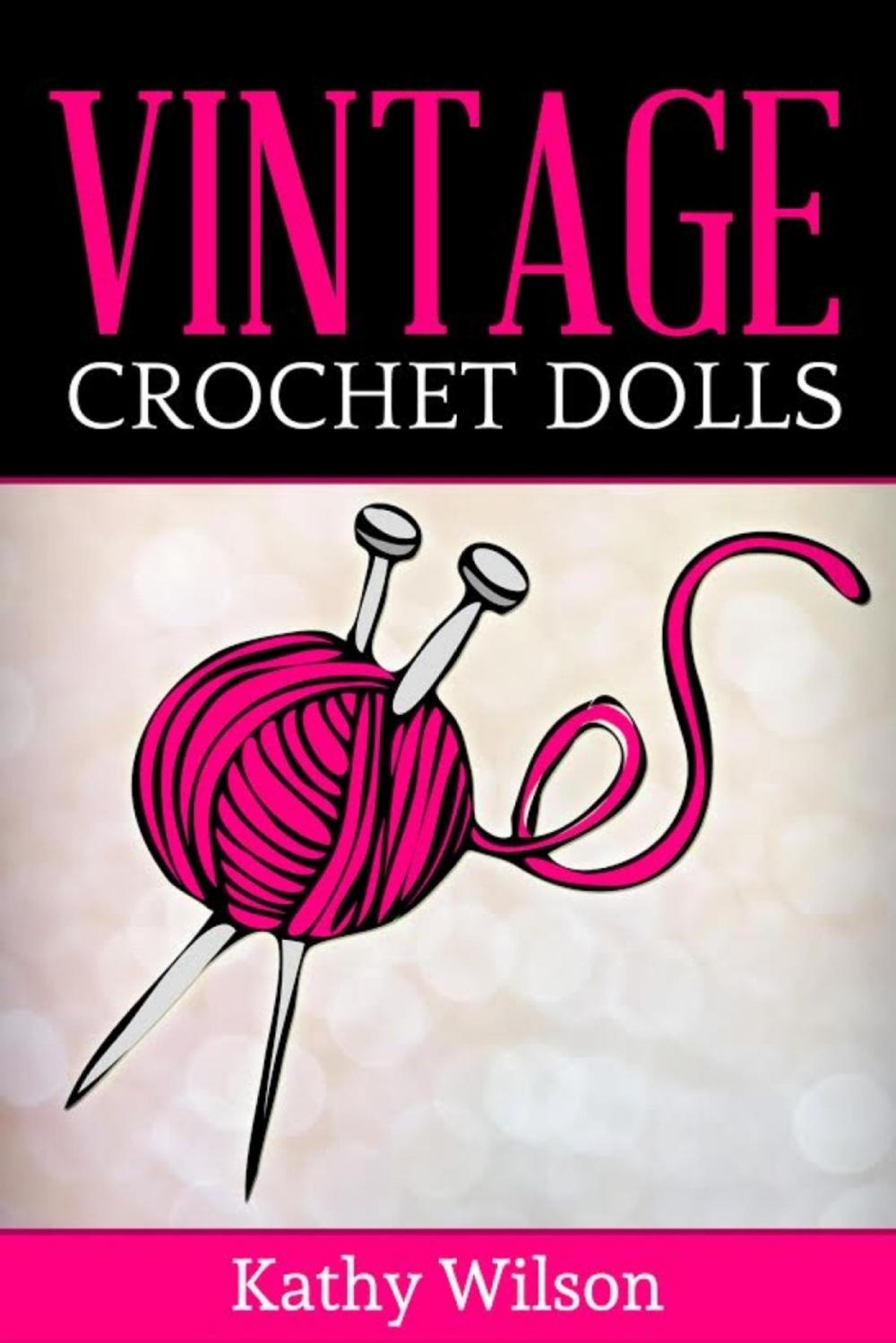 Big bigCover of Vintage Crochet Dolls