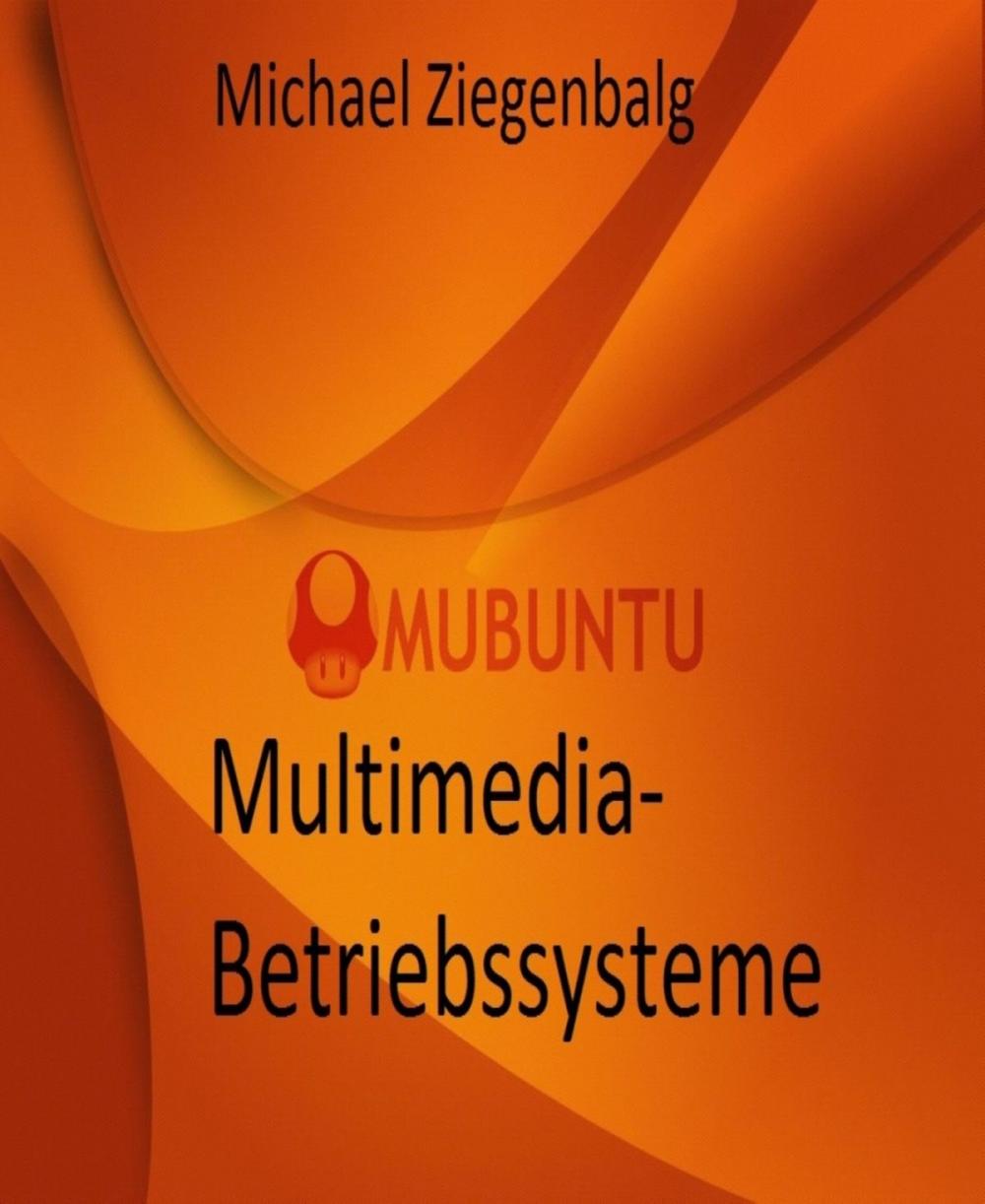 Big bigCover of Multimedia-Betriebssysteme