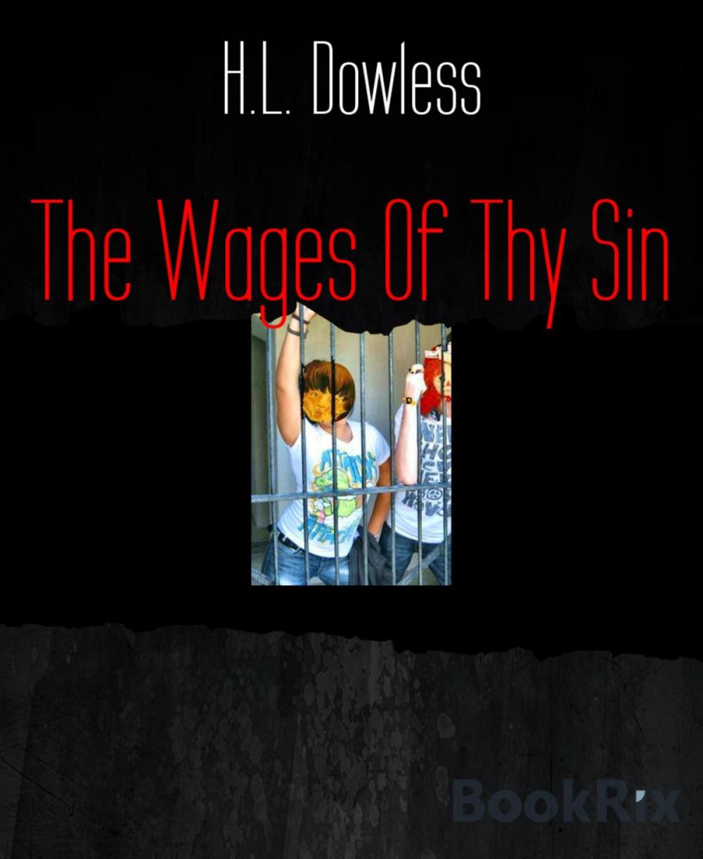 Big bigCover of The Wages Of Thy Sin