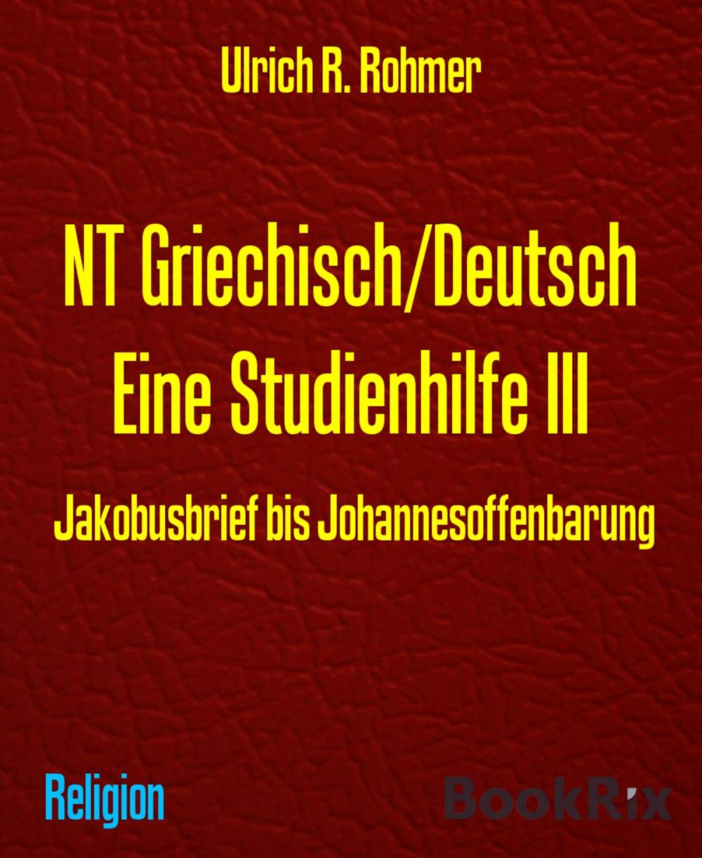 Big bigCover of NT Griechisch/Deutsch Eine Studienhilfe III