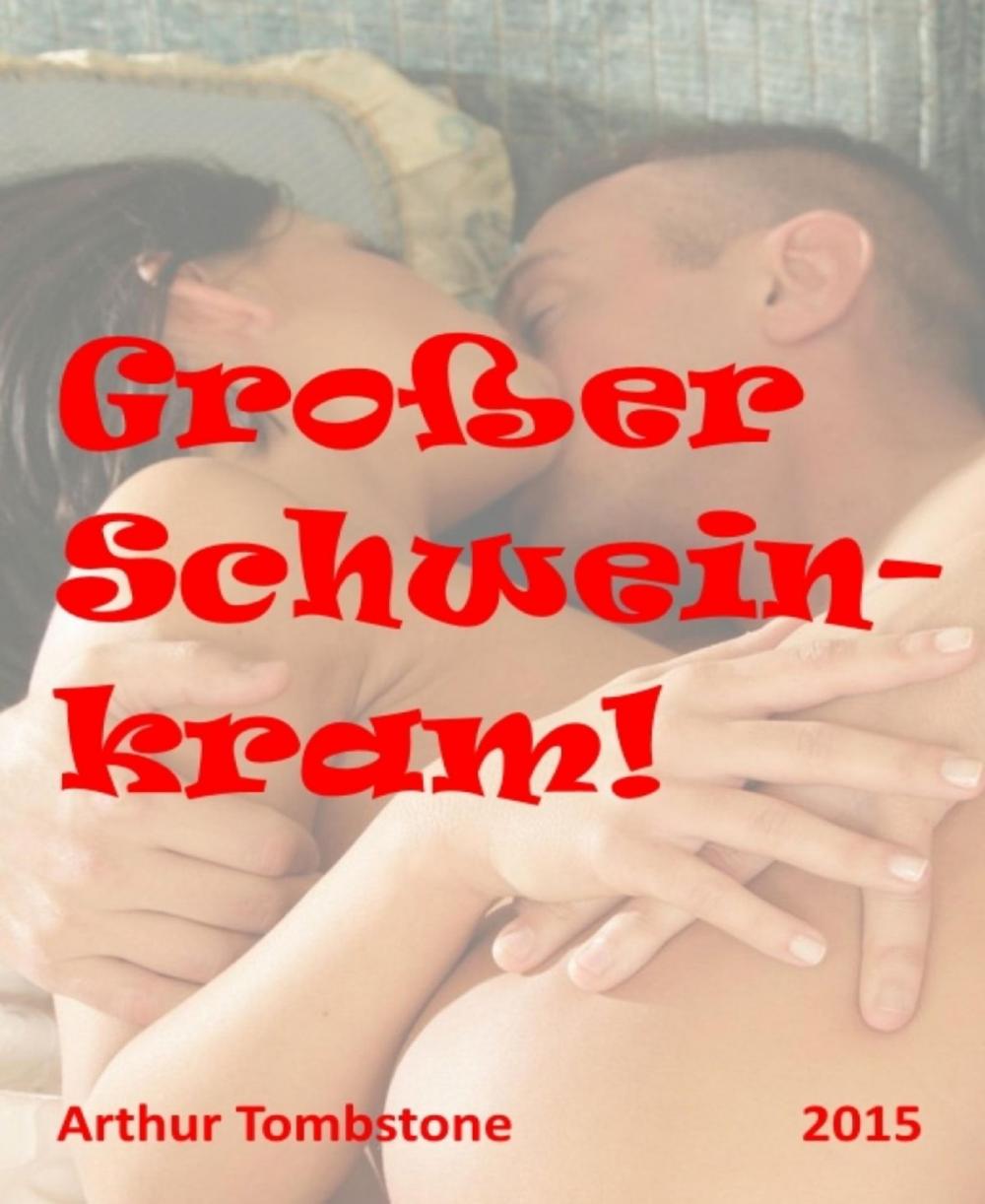 Big bigCover of Großer Schweinkram!