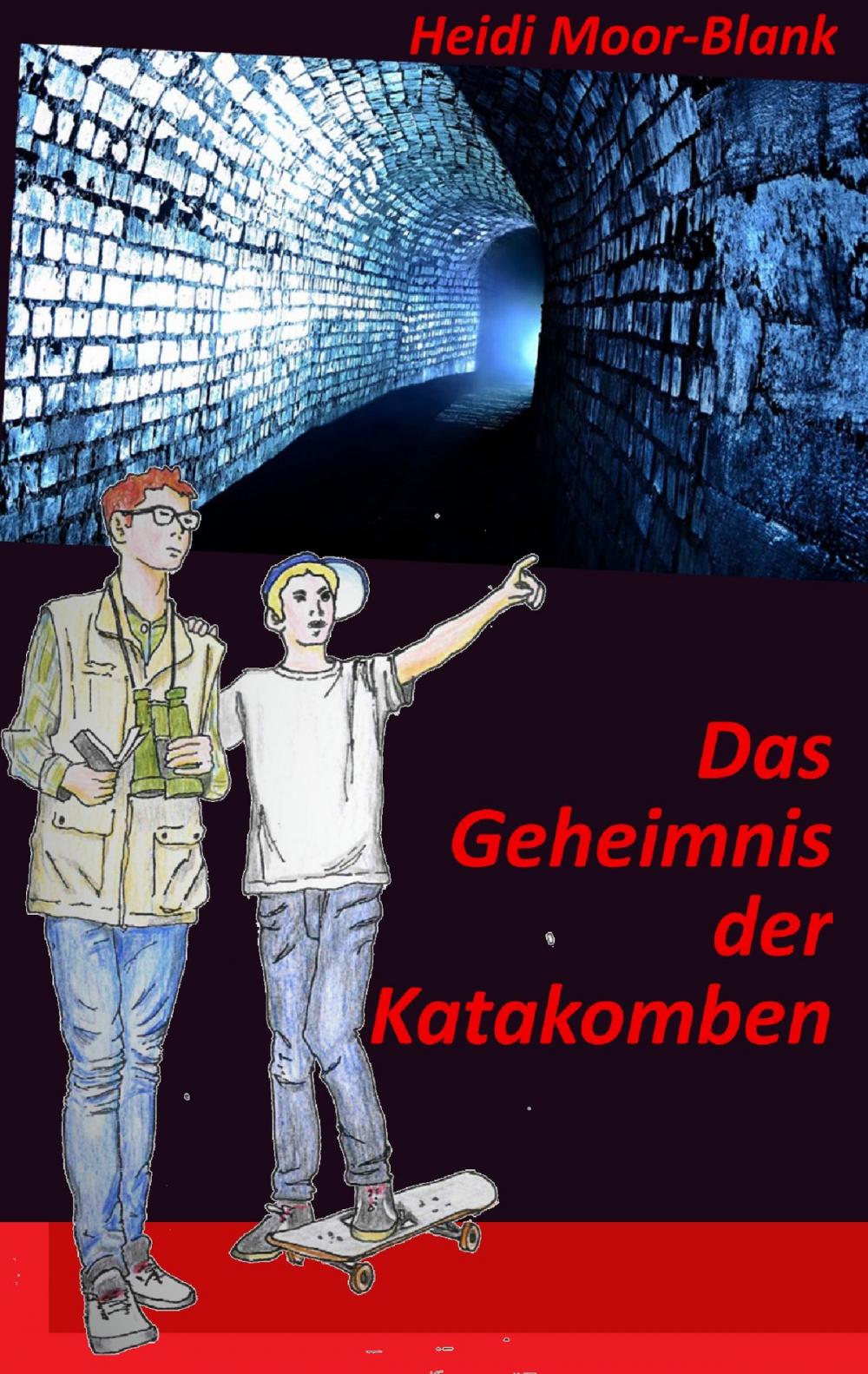 Big bigCover of Das Geheimnis der Katakomben