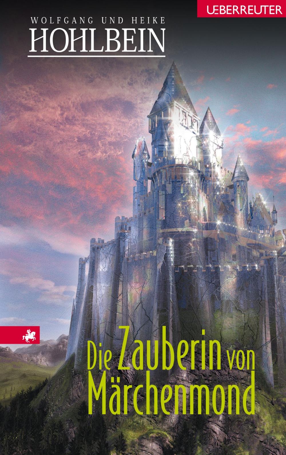 Big bigCover of Die Zauberin von Märchenmond