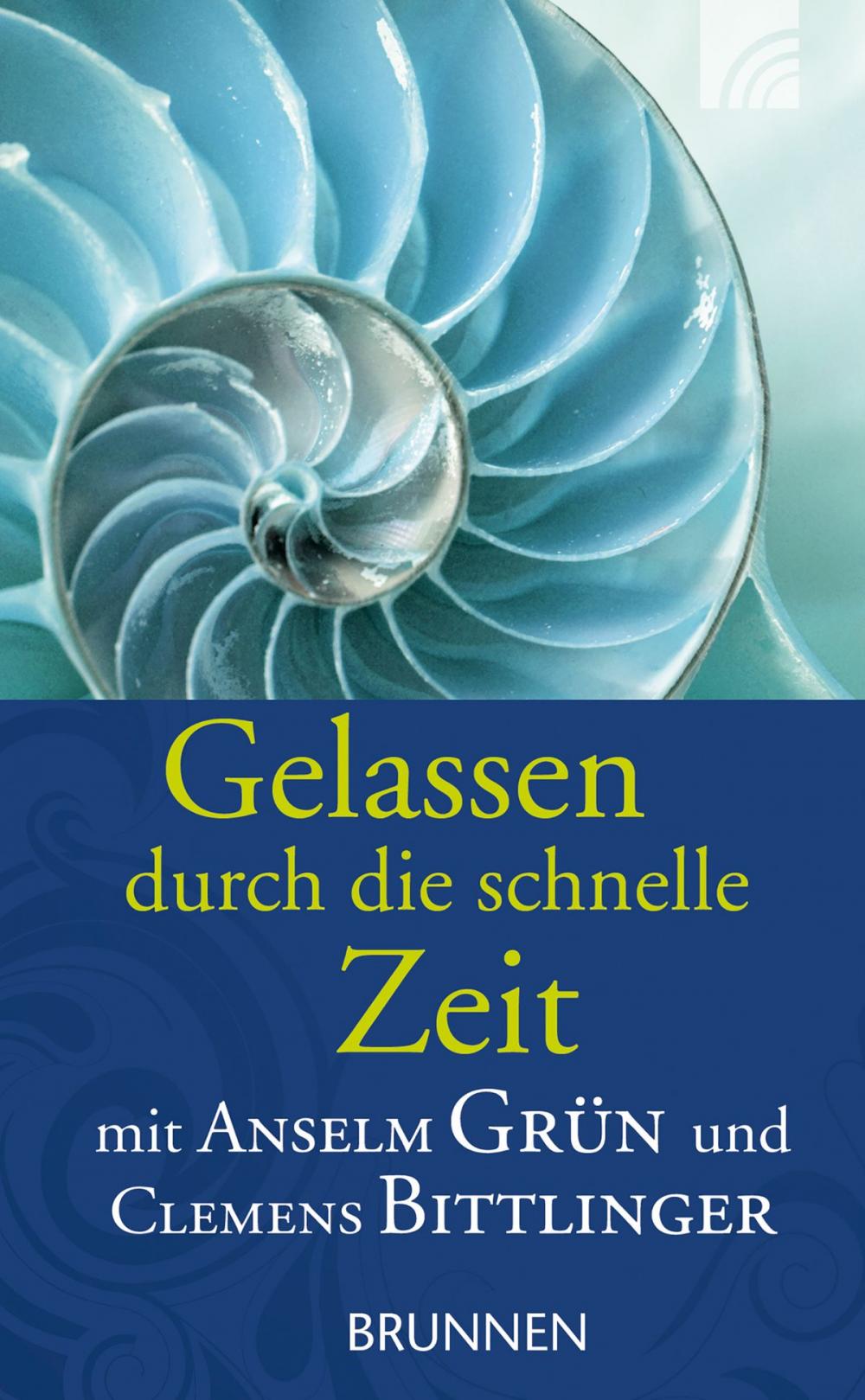 Big bigCover of Gelassen durch die schnelle Zeit