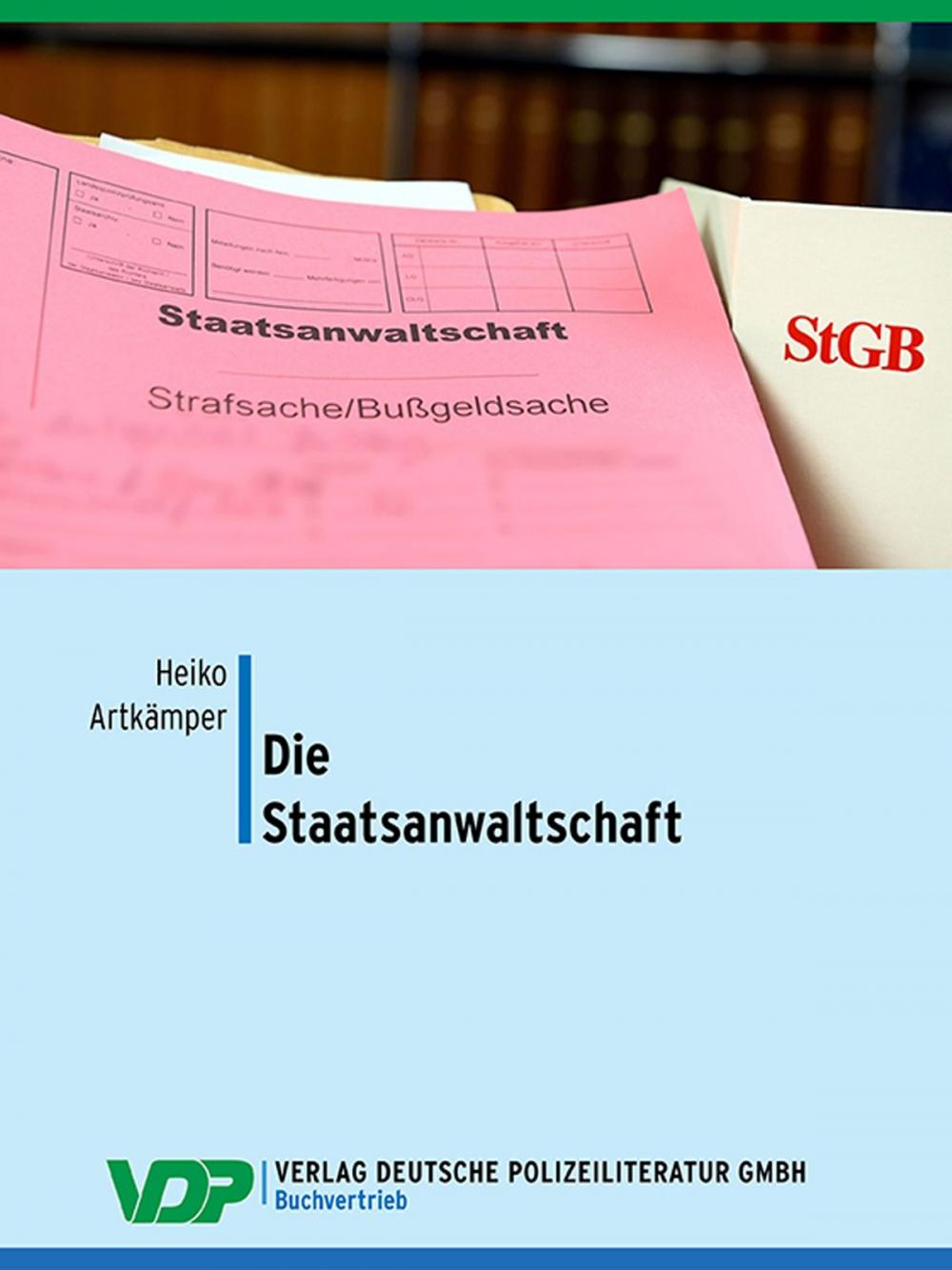 Big bigCover of Die Staatsanwaltschaft