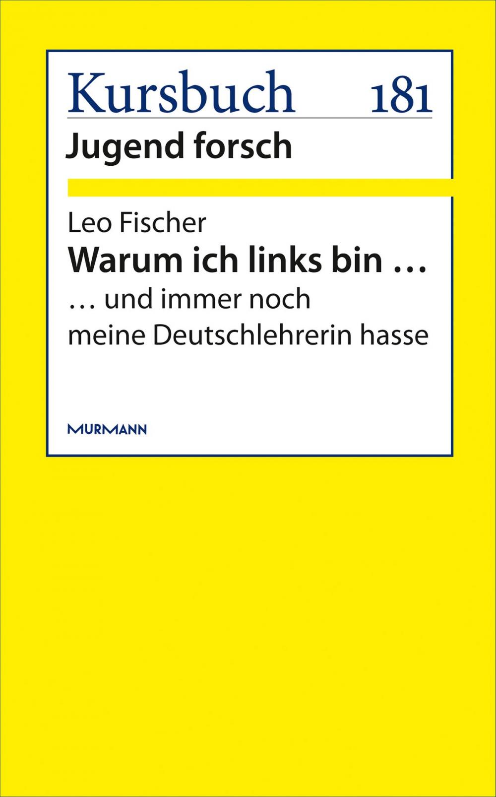 Big bigCover of Warum ich links bin …