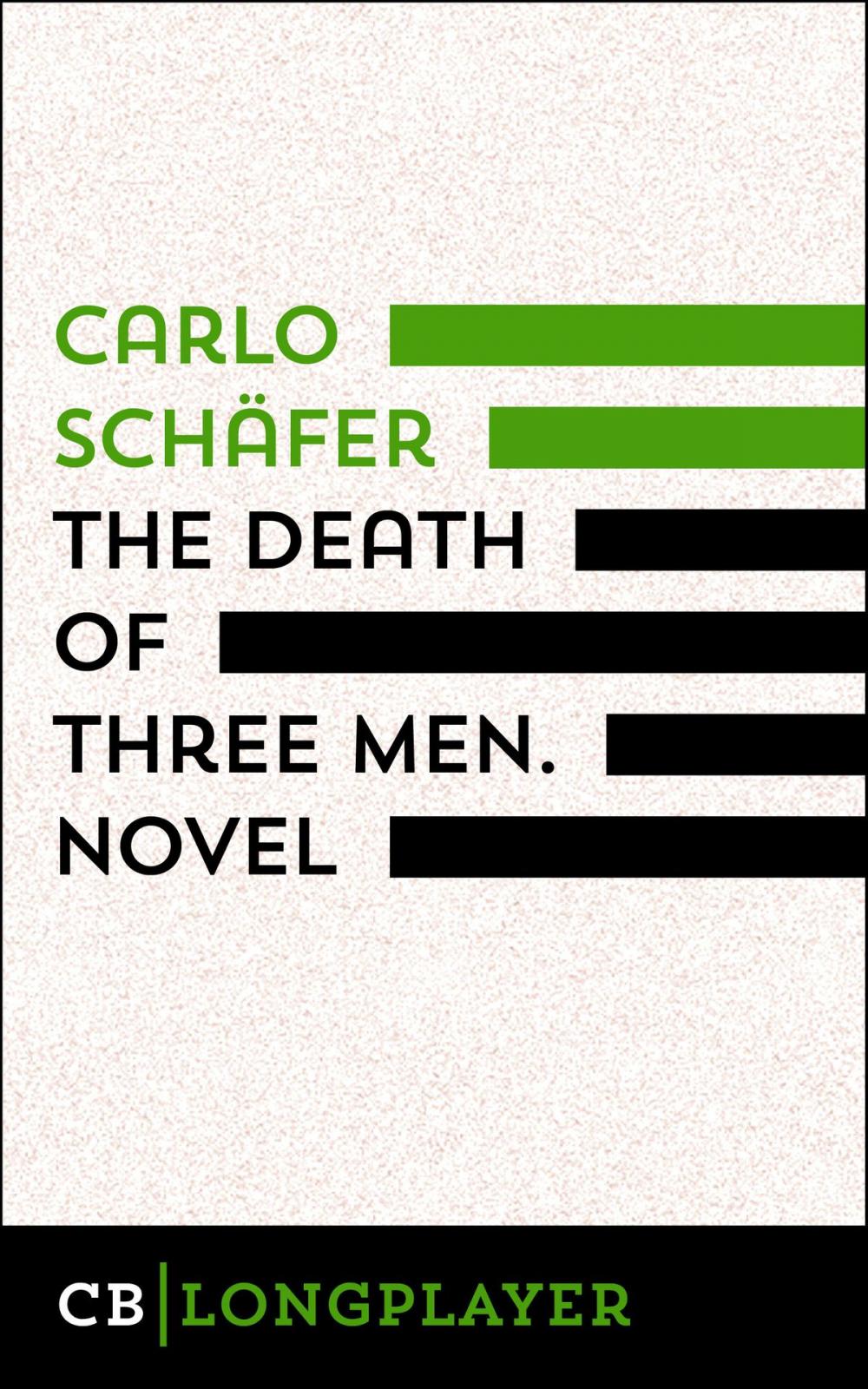 Big bigCover of The Death Of Three Men. Novel