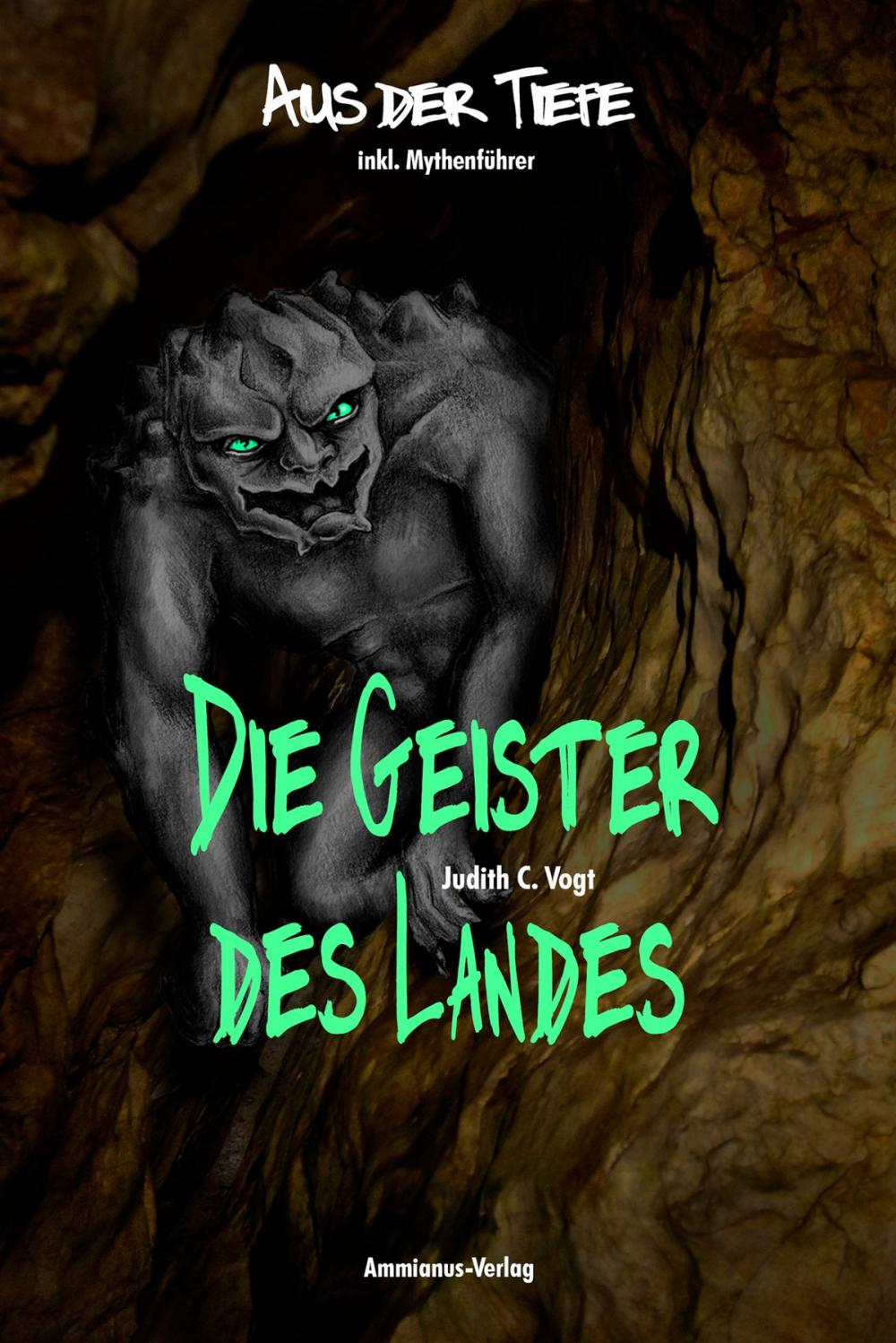 Big bigCover of Die Geister des Landes: Aus der Tiefe