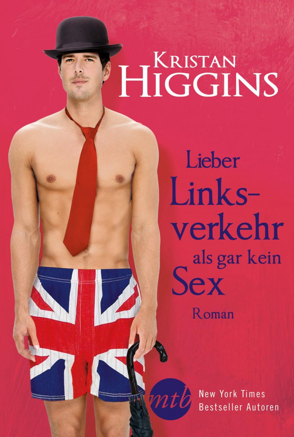 Big bigCover of Lieber Linksverkehr als gar kein Sex